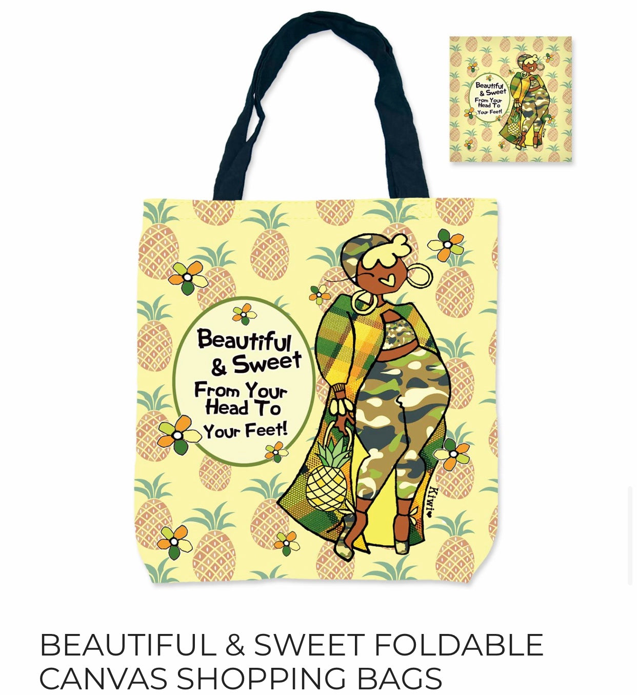Beautiful & Sweet - Canvas Shopping Bag