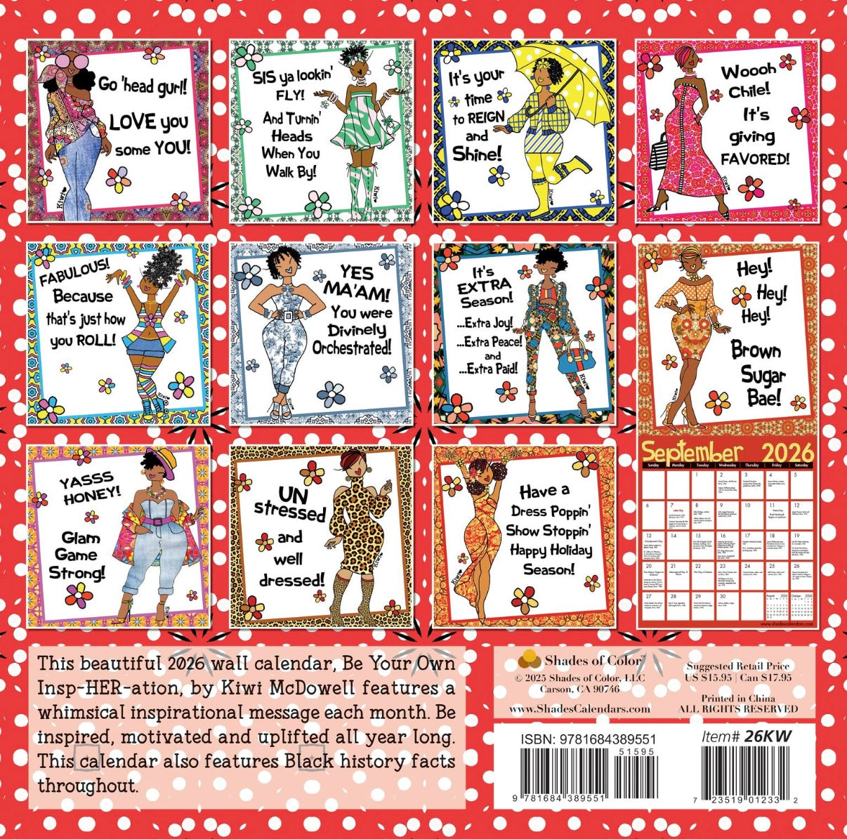 Be Your Own InspHERation - Kiwi McDowell - 2026 Wall Calendar