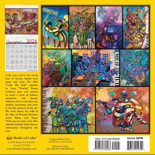 Color My Soul - Larry “Poncho” Brown - 2026 Wall Calendar