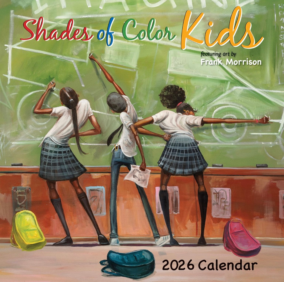 Shades of Color Kids - Frank Morrison - 2026 Wall Calendar