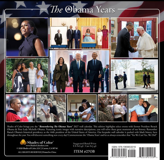The Obama Years - 2027 Wall Calendar