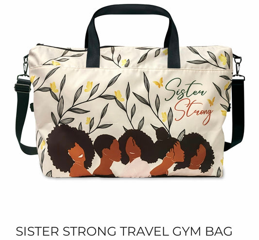 Sister Strong - Travel / Gym Bag