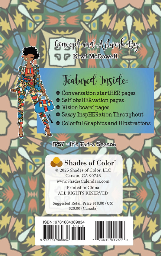 Kiwi McDowell - It’s Extra Season - 2026 Weekly Inspirational Planner