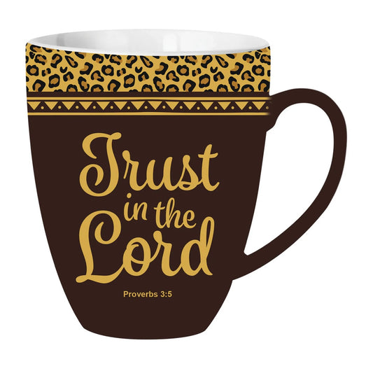 Trust In The Lord - Coffee Mug
