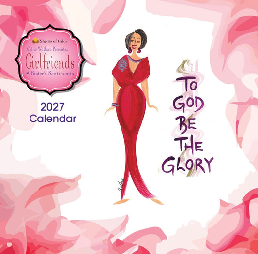 Girlfriends - Cidne Wallace - 2027 Wall Calendar