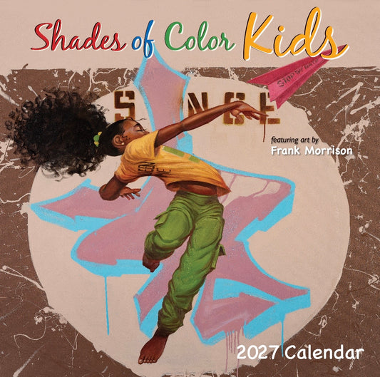 Shades of Color Kids - Frank Morrison - 2027 Wall Calendar