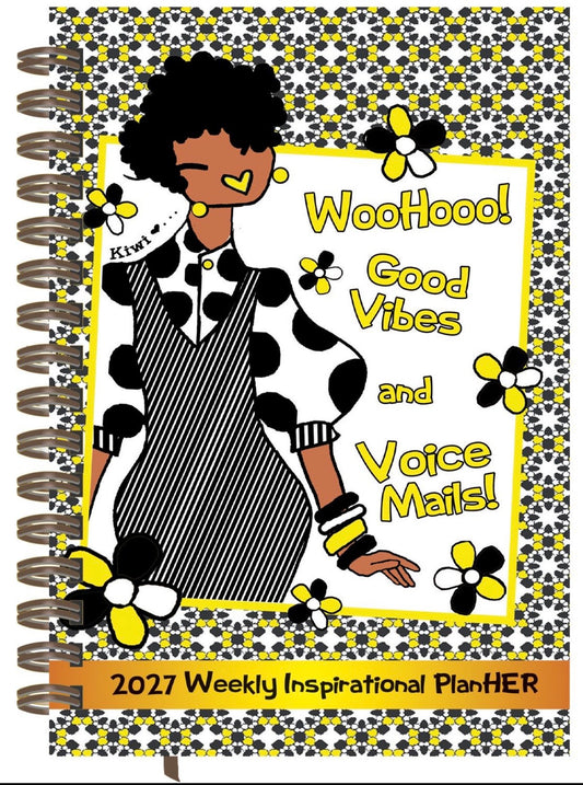 Kiwi McDowell - Good Vibes & Voice Mails - 2027 Weekly Inspirational Planner
